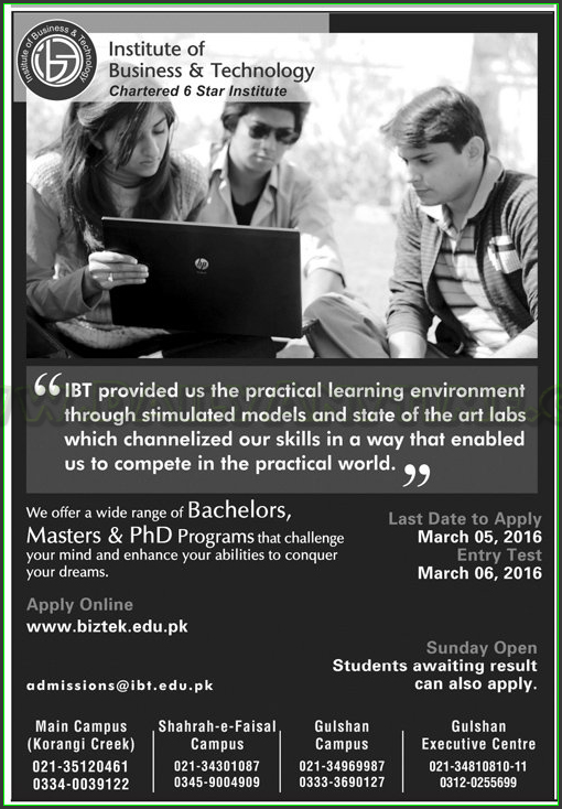 Bachelors, Masters and PhD Admissions in Institute of Business & Technology