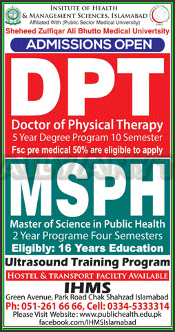 DPT and MSPH Admissions in Shaheed Zulfiqar Ali Bhuto Medical University
